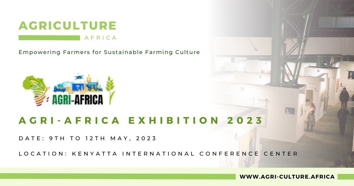 Agri-Africa Exhibition 2023 Agriculture Culture in Africa