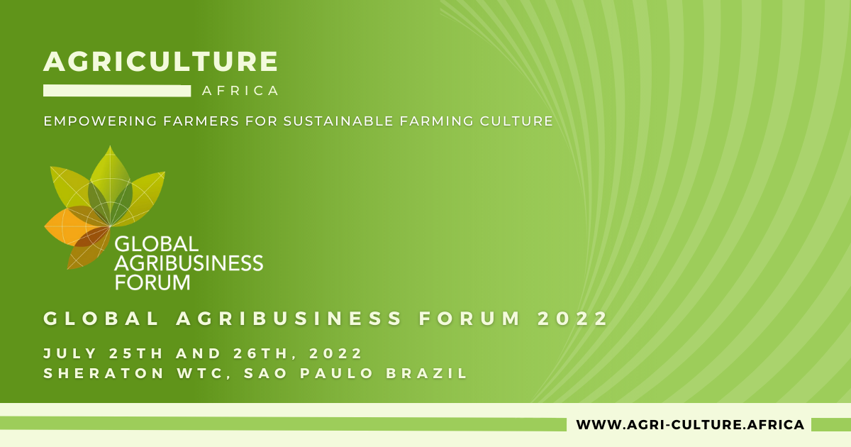 Global Agribusiness Forum 2022 Agriculture Culture in Africa